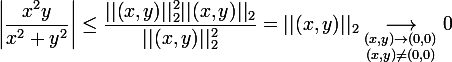 \large\left|\dfrac{x^2y}{x^2+y^2}\right|\le \dfrac{||(x,y)||_2^2||(x,y)||_2}{||(x,y)||_2^2}=||(x,y)||_2\underset{\substack{(x,y)\to(0,0)&(x,y)\ne (0,0)}}{\longrightarrow}0